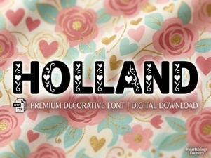 Explore Holland Font for Modern Graphic Design Projects